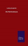 Die Martinsklause - GANGHOFER,  Ludwig - 9783846096956