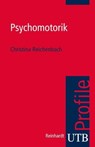 Psychomotorik - Christina Reichenbach - 9783846330463