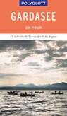 POLYGLOTT on tour Reiseführer Gardasee - Heide-Ilka Weber - 9783846406168