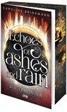 Echoes of Ashes and Rain - Die Vereinten - Caroline Brinkmann - 9783846603079