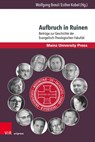 Aufbruch in Ruinen - Wolfgang Breul ; Esther Kobel - 9783847119494