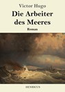 Die Arbeiter des Meeres - Victor Hugo - 9783847826040