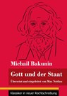 Gott und der Staat - Michail Bakunin - 9783847850618