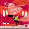 Liebe muss nicht perfekt sein, sondern echt - Kristin Funk - 9783848502295