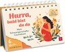 Hurra, bald bist du da - Julia Buck - 9783848504367