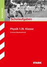 STARK Schulaufgaben Realschule - Physik 7./8. Klasse - Stephan Baumgartner - 9783849046910