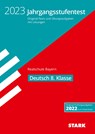 STARK Jahrgangsstufentest Realschule 2023 - Deutsch 8. Klasse - Bayern - Michaela Schabel - 9783849055875