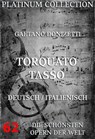 Torquato Tasso - Gaetano Donizetti ; Jacopo Ferretti - 9783849600624