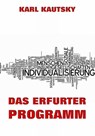 Das Erfurter Programm - Karl Kautsky - 9783849629038
