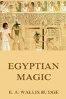 Egyptian Magic - E. a. Wallis Budge - 9783849692759