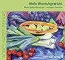Mein Wunschgewicht -  - 9783849702892