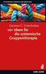 101 Ideen für die systemische Gruppentherapie - Carmen C. Unterholzer - 9783849706272