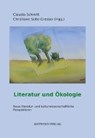 Ökologie und Literatur - SOLTE-GRESSER,  Christiane ; Schmitt, Claudia - 9783849811020