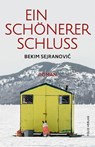 Ein schönerer Schluss - Bekim Sejranovic - 9783852568522