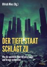 Der Tiefe Staat schlägt zu - Ullrich Mies - 9783853714492