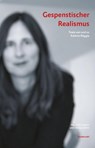 Gespenstischer Realismus - Kathrin Röggla - 9783854495925