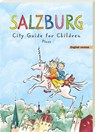 Salzburg City Guide for Children -  - 9783854521938