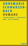 Romane - Annemarie Schwarzenbach - 9783857874499