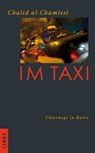 Im Taxi - Chalid al-Chamissi - 9783857875151