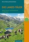 Die Lanzo-Täler - BAETZING,  Werner ; Kleider, Michael - 9783858696496