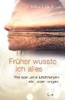 Hoffman, E: Früher wusste ich alles - HOFFMAN,  Edward ; Ogbeiwi, Astrid - 9783861910886