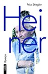Heiner - Fritz Stiegler - 9783862224012