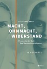 Macht, Ohnmacht, Widerstand - Christiane Kruse - 9783862282005