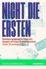 Nicht die Ersten - Tarek Shukrallah - 9783862415182