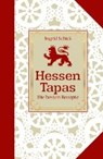 Schick, I: Hessen-Tapas - SCHICK,  Ingrid - 9783863143459