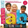 Kunst-Lab für kleine Kinder - Susan Schwake - 9783863551612