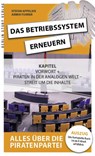 Das Betriebssystem erneuern - Alles über die Piratenpartei, Auszug des kompletten Titels - Stefan Appelius ; Armin Fuhrer - 9783863687151