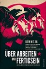 Über Arbeiten und Fertigsein - Die Lesedüne - 9783863911133