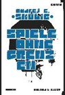 Spiele ohne Grenzen - SKUBIC,  Andrej E. - 9783863911843