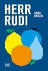 Herr Rudi - Anna Herzig - 9783863912628