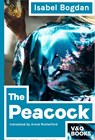 The Peacock - Isabel (author) Bogdan - 9783863912932