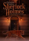 Sherlock Holmes und die Tigerin von Eschnapur - Christian Endres - 9783864027772