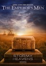 The Emperor's Men 8: Stormy Heavens - Dirk van den Boom - 9783864027871