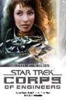 Star Trek - Corps of Engineers Sammelband 2: Heimliche Helden - WARD,  Dayton ; Dilmore, Kevin ; DeCandido, Keith R. A. - 9783864258558