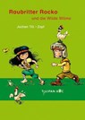 Raubritter Rocko und die Wilde Wilma - Jochen Till - 9783864292132