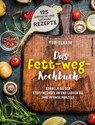 Das Fett-weg-Kochbuch - Yuri Elkaim - 9783864704505