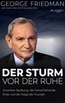 George Friedman: Der Sturm vor der Ruhe - George Friedman - 9783864706912