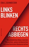 Links blinken, rechts abbiegen - Eva C. Schweitzer - 9783864893421
