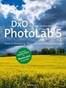 DxO PhotoLab 5 - Michael Moltenbrey - 9783864908729