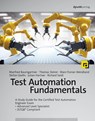 Test Automation Fundamentals - Manfred Baumgartner ; Thomas Steirer ; Marc-Florian Wendland ; Stefan Gwihs - 9783864909313