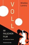 Im falschen Film - Wiebke Lorenz - 9783865329226
