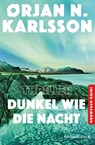 Dunkel wie die Nacht - Orjan N. Karlsson - 9783865329646