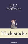 Nachtstücke - Ernst Theodor Amadeus Hoffmann - 9783865393241