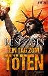 Ein Tag zum Töten - Ben Coes - 9783865526243
