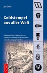 Goldstempel aus aller Welt - Jan Divis - 9783866460669