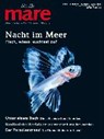 mare - Die Zeitschrift der Meere / No. 131 / Nacht im Meer - GELPKE,  Nikolaus - 9783866484207